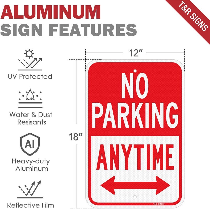TR (2 Pack) Large No Parking Anytime Sign, 18" x 12" Engineer Grade Reflective Sheeting, Rust Free Aluminum, Waterproof, Fade Resistant, 2 Pre-drilled Holes - Image 2